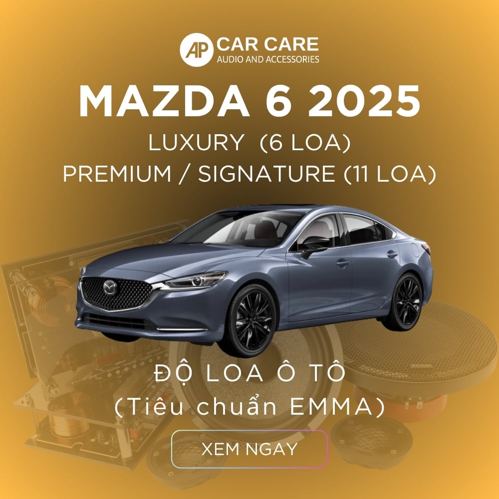 Độ loa ô tô Mazda 6 2025 (6 loa - 11 loa)